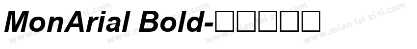 MonArial Bold字体转换